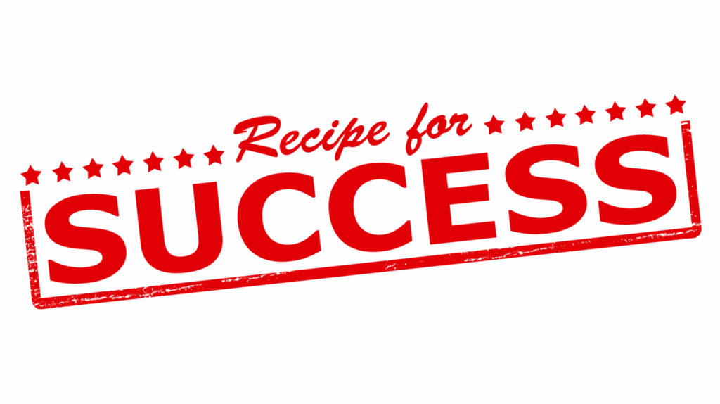 Recipe for Success